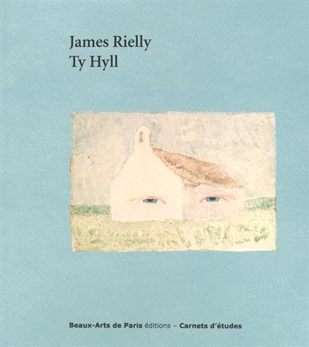 Beispielbild fr CARNETS D'ETUDES 34 : JAMES RIELLY TY HYLL [Broch] BRUGEROLLES EMMANUELLE/DEYRIES-HENRI/SEMIN zum Verkauf von BIBLIO-NET