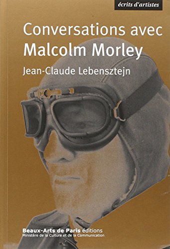 Beispielbild fr Conversations Avec Malcolm Morley zum Verkauf von RECYCLIVRE