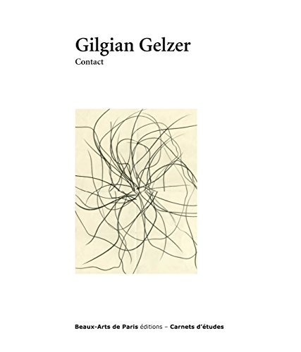 Imagen de archivo de carnet d'etude n40 : gilgian gelzer [Broch] GELZER GILGIAN/WAT PIERRE a la venta por BIBLIO-NET