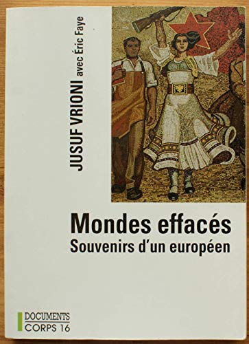 9782840572534: Mondes effaces : souvenirs d'un europeen
