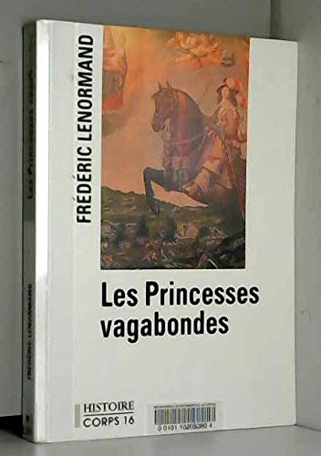 9782840572602: Les princesses vagabondes [dition en gros carcrtres]