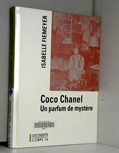 Imagen de archivo de Coco Chanel : un parfum de mystre a la venta por medimops