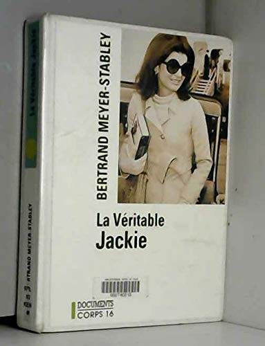 9782840573135: La vritable Jackie