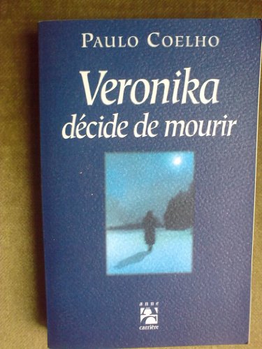 9782840573210: Veronika dcide de mourir