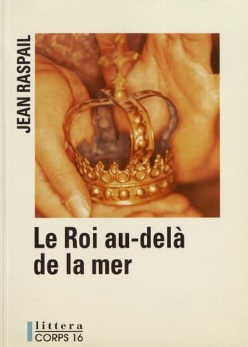 Stock image for le roi au-del de la mer for sale by Ammareal