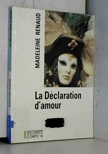 9782840573319: la dclaration d'amour