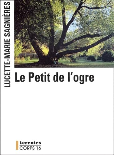 Beispielbild fr le petit de l'ogre [edition en gros caractres] zum Verkauf von Ammareal