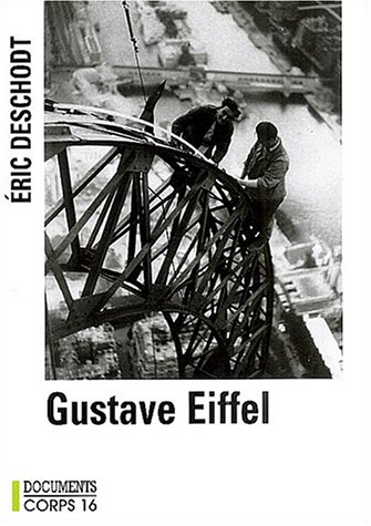 Beispielbild fr Gustave Eiffel zum Verkauf von Ammareal