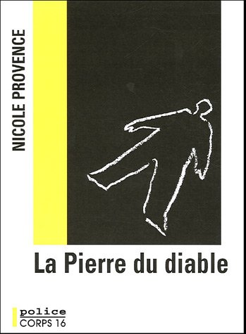 Beispielbild fr La Pierre du diable zum Verkauf von Ammareal