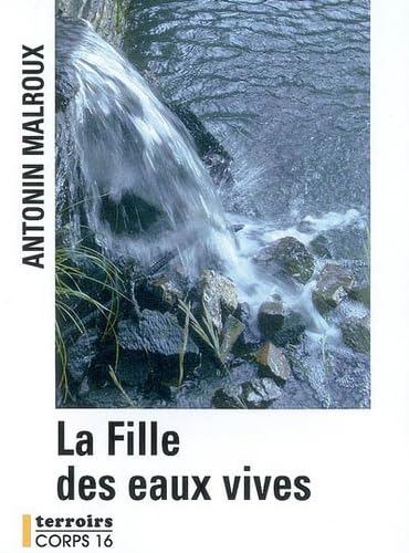 Stock image for La Fille aux eaux vives for sale by Ammareal