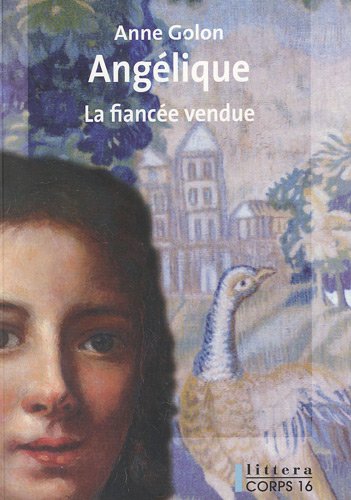 Beispielbild fr Anglique : La fiance vendue zum Verkauf von Ammareal