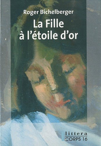 Imagen de archivo de La Fille  l'toile d'or a la venta por Ammareal