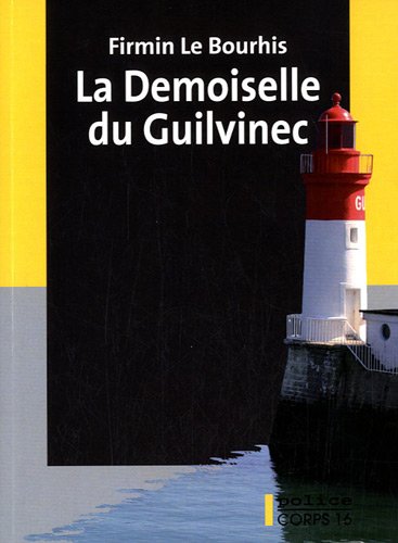 Beispielbild fr La Demoiselle du Guilvinec zum Verkauf von Ammareal