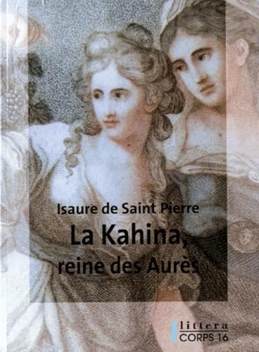 9782840578031: La Kahina, reine des Aurs