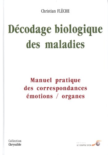 Beispielbild fr Dcodage biologique des maladies zum Verkauf von medimops