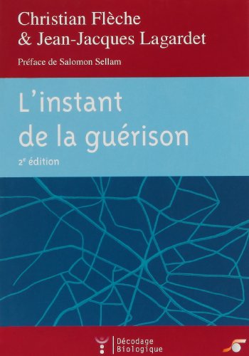 9782840583011: L'instant de la gurison