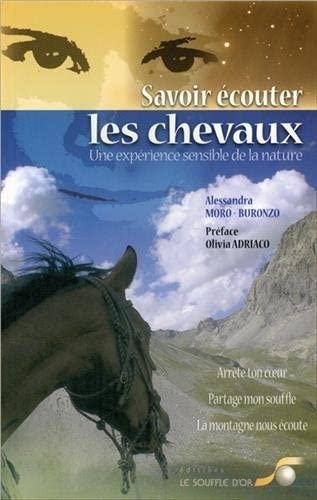 Imagen de archivo de Savoir couter les chevaux : Une exprience sensible de la nature a la venta por Ammareal