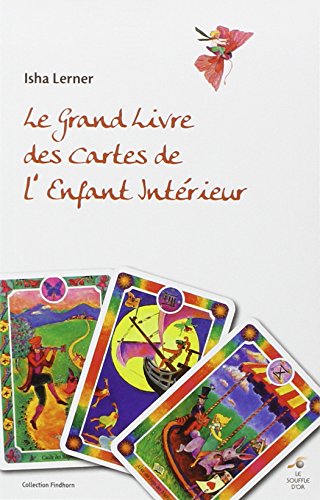 Beispielbild fr Le grand livre des cartes de l'enfant intrieur zum Verkauf von medimops