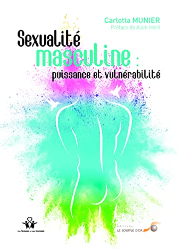 Beispielbild fr Sexualit masculine : puissance et vulnrabilit zum Verkauf von medimops