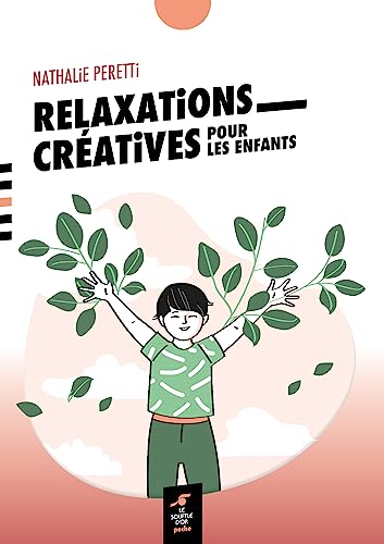 Beispielbild fr Relaxations Cratives Pour Les Enfants zum Verkauf von RECYCLIVRE