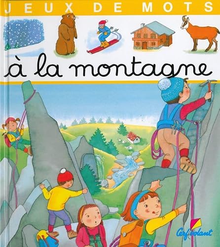 Stock image for A la montagne for sale by WorldofBooks