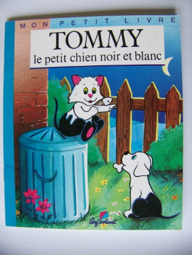 9782840640585: Tommy le petit chien noir et blanc
