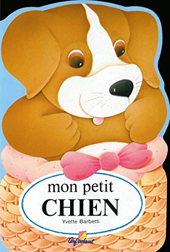 Stock image for MON PETIT CHIEN for sale by Ammareal