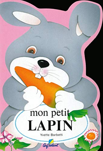 Stock image for Mon petit lapin for sale by medimops