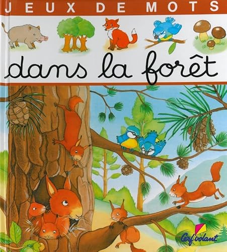Stock image for Dans La Foret for sale by WorldofBooks