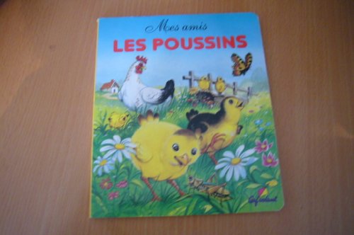 9782840641353: Mes amis les poussins: 07