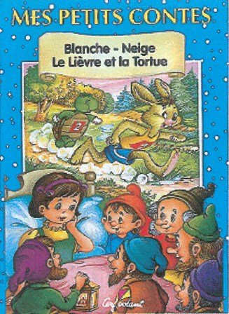 9782840641445: Blanche-Neige - Le Livre et la Tortue