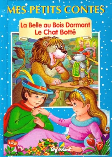 9782840641469: La Belle Au Bois Dormant. Le Chat Botte