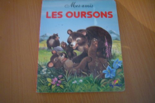 Beispielbild fr Oursons -mes amis- zum Verkauf von medimops