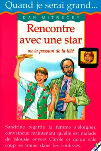 Stock image for Rencontre avec une star for sale by Librairie Th  la page