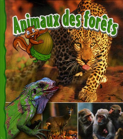 Stock image for Animaux des for?ts for sale by Reuseabook