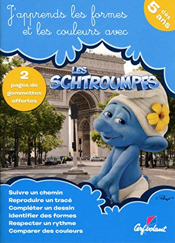 9782840645726: J'apprends les formes et les couleurs avec les Schtroumfps: 2 pages de gommettes offertes (ds 5 ans)