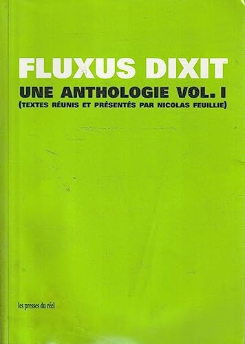 Stock image for Fluxus dixit. : Volume 1, Une anthologie for sale by medimops