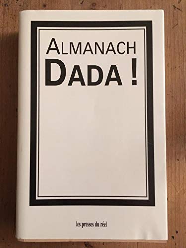 Beispielbild fr Almanach Dada! (French Edition) zum Verkauf von Moe's Books