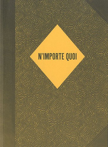 Beispielbild fr N' Importe Quoi (French Edition) zum Verkauf von Powell's Bookstores Chicago, ABAA