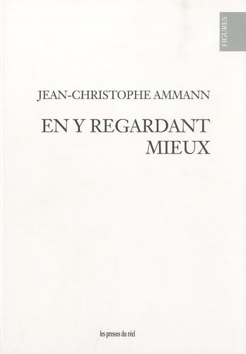 Imagen de archivo de En y regardant mieux Ammann, Jean-Christophe; Briche, Grard et Kukulies, Wolfgang a la venta por BIBLIO-NET