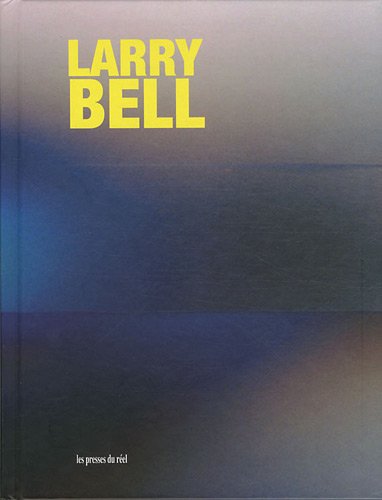Larry Bell (French Edition) (9782840664154) by De Brugerolle, Marie