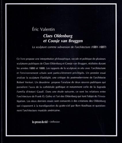 Stock image for Claes Oldenburg et Coosje van Bruggen - La sculpture comme subversion de l'architecture (1981-1997) for sale by Gallix