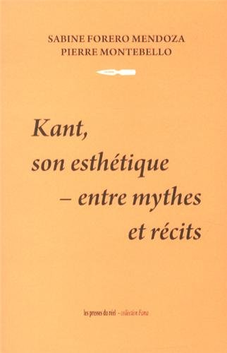 9782840665304: Kant, son esthtique : entre mythes et rcits