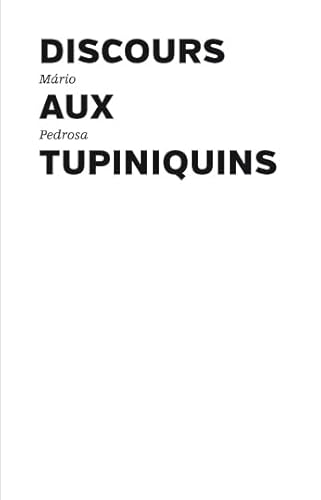 Stock image for Discours Aux Tupiniquins for sale by RECYCLIVRE