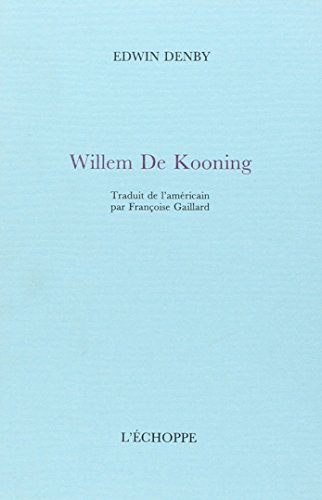 Beispielbild fr Willem De Kooning zum Verkauf von Raritan River Books