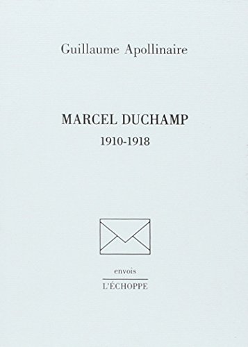 Stock image for Marcel Duchamp, 1910-1918 for sale by La bataille des livres