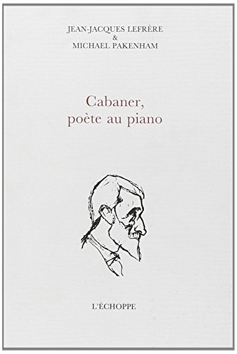 9782840680376: Cabaner, poete au piano