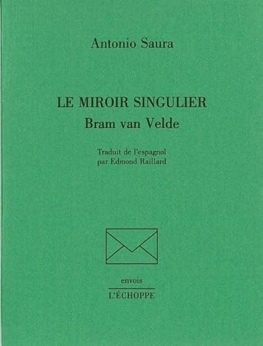 9782840680963: Le miroir singulier, Bram Van Velde