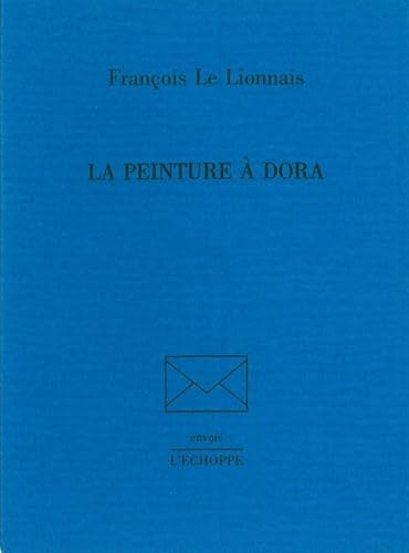 Stock image for La peinture a Dora for sale by Librairie La Canopee. Inc.