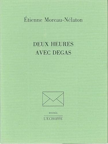 Beispielbild fr DEUX HEURES AVEC DEGAS zum Verkauf von Librairie La Canopee. Inc.